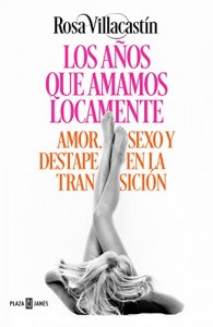 portada libro los años que amamos locamente